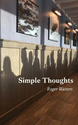 Simple Thoughts Roger Watters Taschenbuch Englisch 2023 Onion River Press