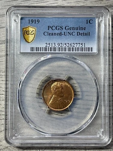1919 WHEAT PENNY PCGS GENUINE CLEANED-UNC DETAILS