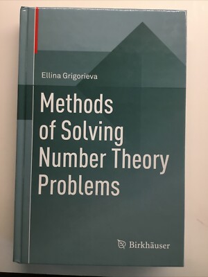Methods Of Solving Number Theory Problems Grigorieva Like New, HC