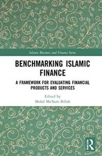 Image of Benchmarking Islamic Finance: A Framework for E, Billah..
