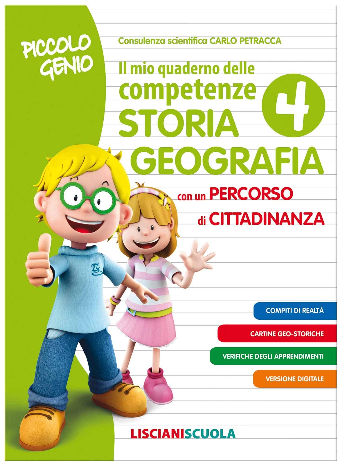 9788876274077 Piccolo genio. Il mio quaderno delle competenze. S...elementare: 4