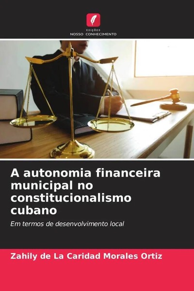 Zahily De La Caridad Morales Ortiz | A Autonomia Financeira Municipal No...-image