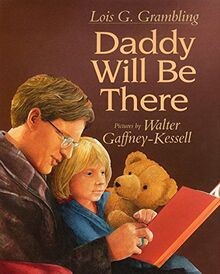 Daddy Will Be There von Grambling, Lois G. | Buch | Zustand sehr gut