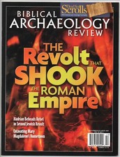 Biblical Archaeology Review September October 2007. Revolt Roman Empire VeryGood