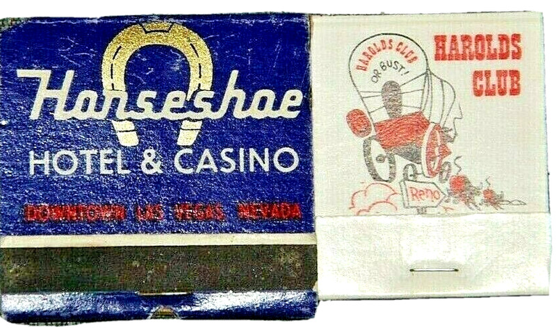 Harolds Club Reno NV Horseshoe Hotel Casino Las Vegas NV Matchbook