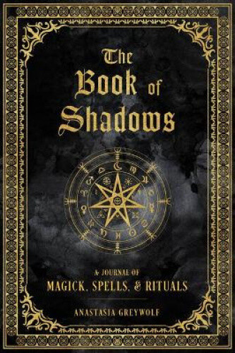 Thumbnail - The Book Of Shadows: A Journal Of Magick, Spells, & Rituals, Volume 9