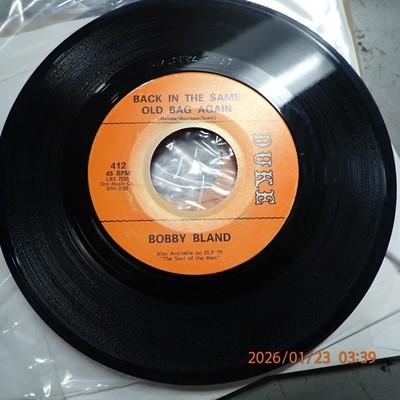 NM BOBBY BLAND Back In The Same Old Bag Again / I Ain't Myself Anymore Duke 412
