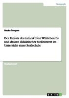 Der Einsatz Des Interaktiven Whiteboards Und Dessen Didaktischer Stellenwert Im