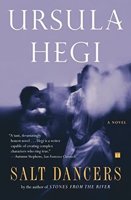 Salt Dancers - Hegi, Ursula