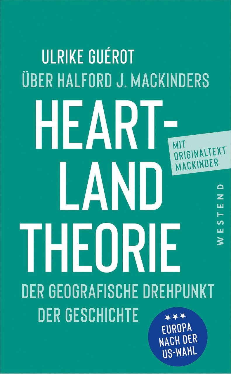 Ulrike Guérot über Halford J. Mackinders Heartland-Theorie Ulrike Guérot