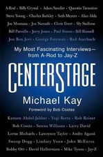 Michael Kay Centerstage (Hardback) (UK IMPORT)