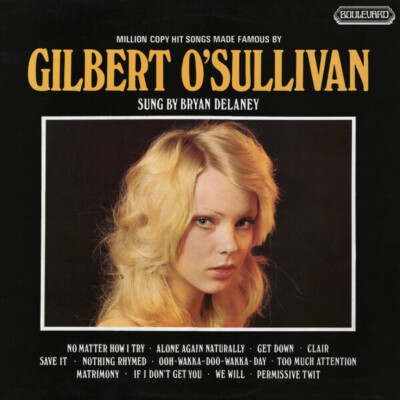LP Bryan Delaney Million Copy Hit Songs Made Famous By Gilbert OSullivan