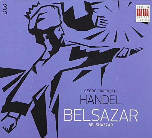 未開封　Georg Friedrich Händel BELSAZAR CD George Frideric Handel [Composer];, Handel: Belsazar, Audio