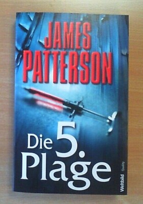 Die 5. Plage (''Women`s Murder Club'') - James Patterson (2008, TB)   (Ungelesen)