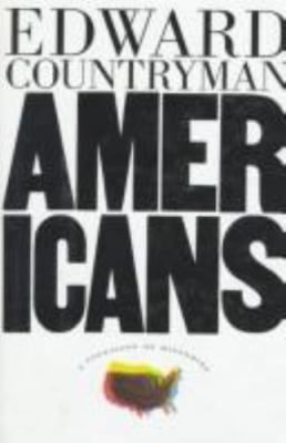 Americans, a Collision of Histories by Edward Countryman (1996, Trade Paperback)