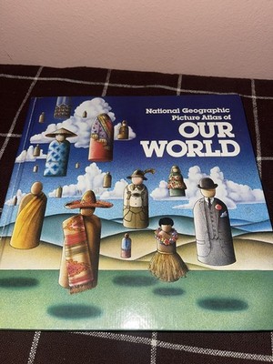 National Geographic: Picture Atlas of Our World (1979 First Edition)