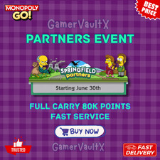 Monopoly Partner Event Go   Springfield Partners     24 Hours full carry