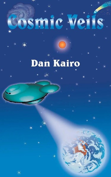 Dan Kairo | Cosmic Veils | Taschenbuch | Englisch (2005) | Authorhouse Uk-image
