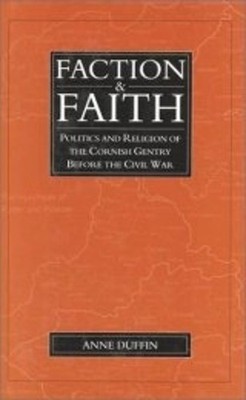 Anne Duffin Faction and Faith (Gebundene Ausgabe)