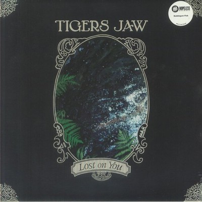 TIGERS JAW - Lost On You - Vinyl (bubble gum pink vinyl LP)