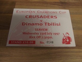CRUSADERS v DINAMO TBILISI TICKET EUROPEAN CUP GAME JULY 1997