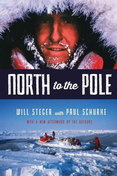North To The Pole | Will Steger (U. A.) | Englisch | Taschenbuch | 2015-image
