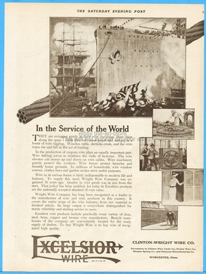 1919 Clinton Wright Wire Co Ad Worchester MA Excelsior Wire Rope Shipyard Ad