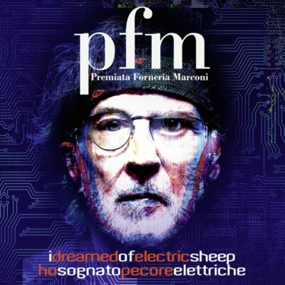 PREMIATA FORNERIA MARCONI - I DREAMED OF ELECTRIC SHEEP  2 CD NEW