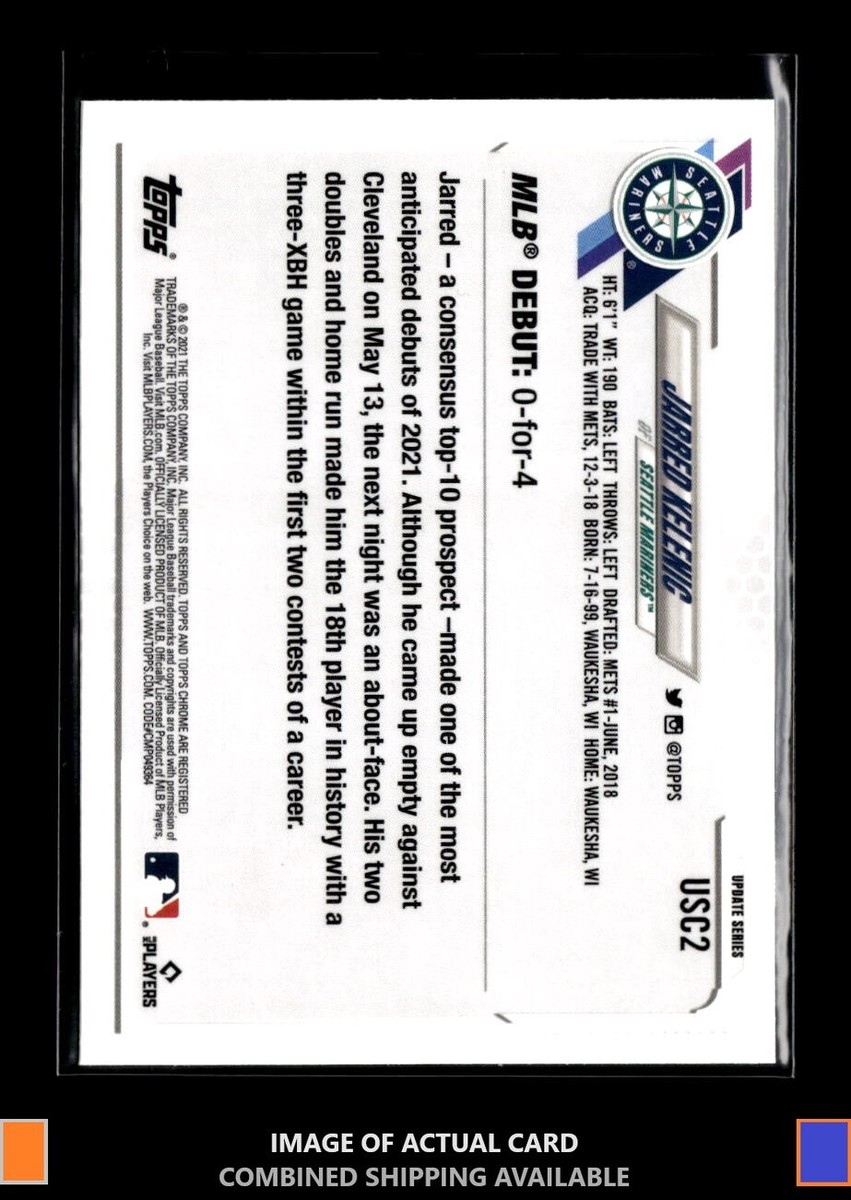 2021 Topps Chrome Update #USC2 Jarred Kelenic Seattle