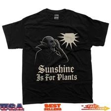 Sunlight Is For Plants Vampire Sunshine Outdoor Humor T-Shirt