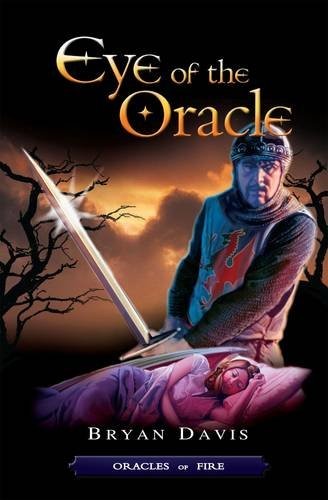 Eye of the Oracle (Oracles of Fire) by Bryan Davis 1859857965 The Fast Free - Picture 1 of 2