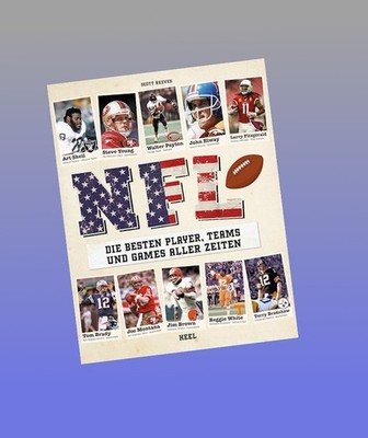 NFL - Die besten Player, Teams und Games aller Zeiten Ross Hamilton