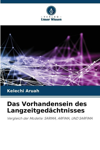 Kelechi Aruah | Das Vorhandensein Des LangzeitgedäChtnisses | Taschenbuch (2025)-image