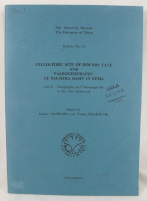 Paleolithic Site Of Douara Cave And Paleogeography Of Palmyra Basin In Syria...