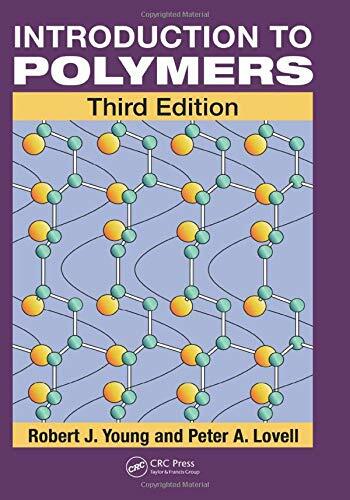 Introduction To Polymers Robert J. Young - Image 5