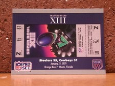 FOOTBALL CARD NEW FRESH FROM BOX PRO SET SUPER BOWL XIII TICKET STEELERS COWBOYS