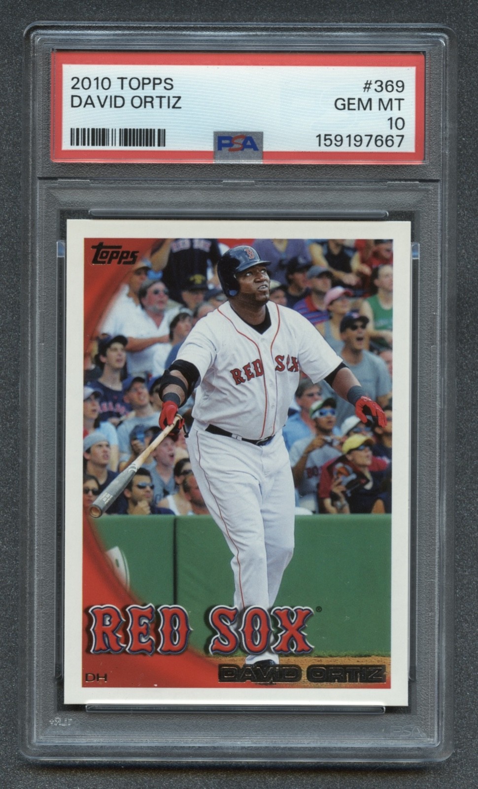 2010 DAVID ORTIZ PSA 10 GEM MT TOPPS HOF BOSTON RED SOX CENTERED SHARP #369 RZC