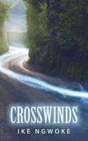 Ike Ngwoke | Crosswinds | Taschenbuch | Englisch (2015) | Partridge Africa