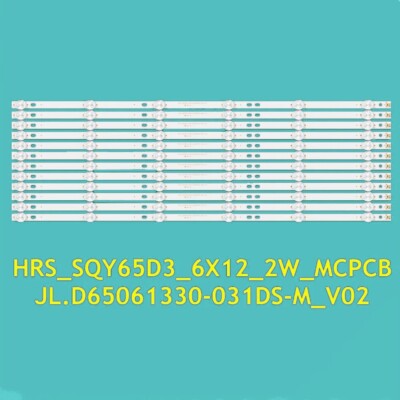 12Pcs LED Bars For RCA RTU6549-C HRS_SQY65D3_6X12_2W_MCPCB HV650QUB-F9A New
