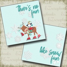 No Fun Like Snow Fun NPM - 2 Premade Scrapbook Pages - EZ Layout 5169