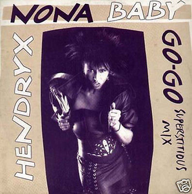 NONA HENDRYX - Baby Go Go - EMI - Ita 1987 - 2019816