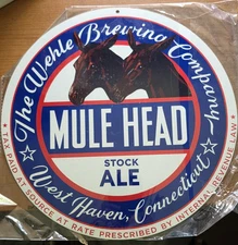 NEW 11.75" Round Metal BEER Sign Mule Head Stock Ale Wehle Brewing Co W Haven CT