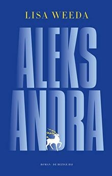 Aleksandra: roman von Weeda, Lisa | Buch | Zustand gut