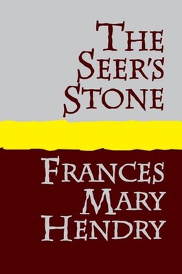 Seer's Stone by Hendry, Frances Mary, Brand New, Free shipping in the US