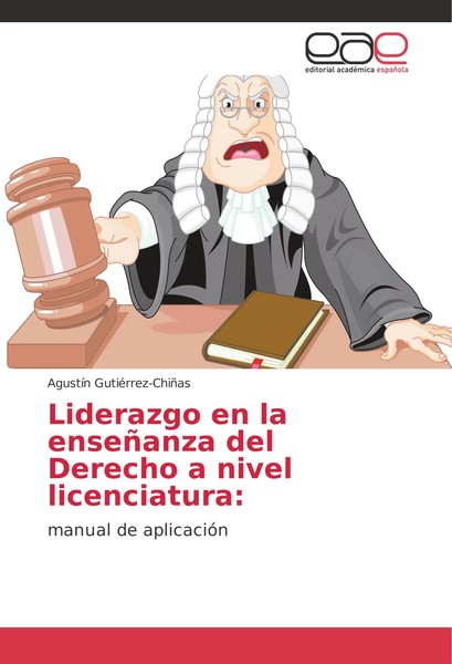 AgustíN GutiéRrez-ChiñAs (U. A.) | Liderazgo En La EnseñAnza Del Derecho A...-image