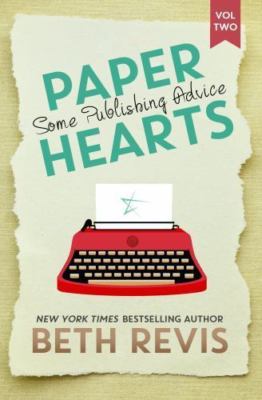 Paper Hearts, Volume 2: Some - paperback, Beth Revis, 9780990662679, AUTOGRAPHED