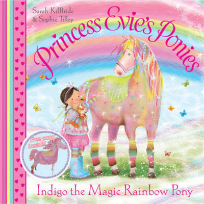Indigo the Magic Rainbow Pony (Princess Evies Ponies), KilBride, Sarah, Used; Ve
