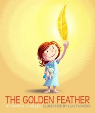 GOLDEN FEATHER, THE - Hardcover **Mint Condition**
