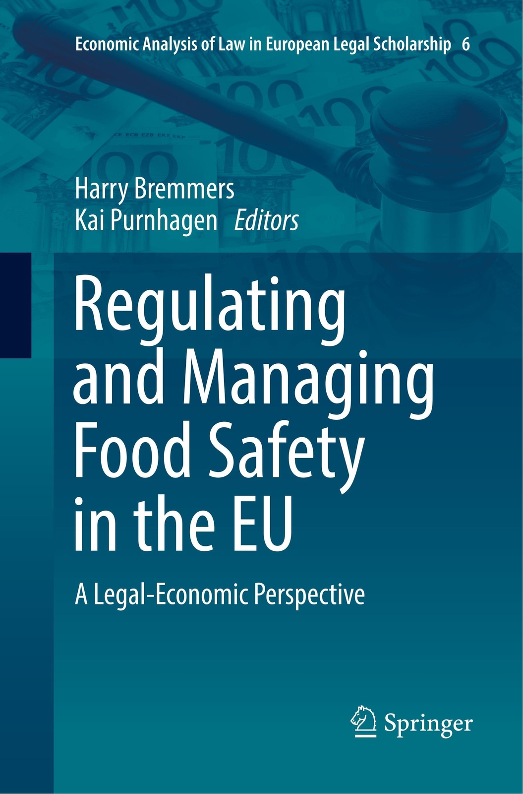 Thumbnail - Regulating And Managing Food Safety In The Eu | A Legal-economic