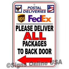 Please Deliver All Packages To Back Door Arrow Left Sign / Decal  / SEI012 /